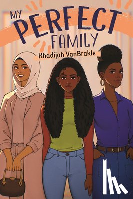 Vanbrakle, Khadijah - My Perfect Family