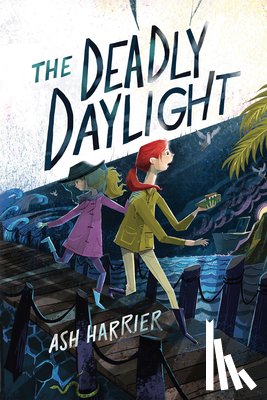 Harrier, Ash - The Deadly Daylight