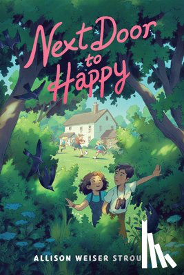 Weiser Strout, Allison - Next Door to Happy