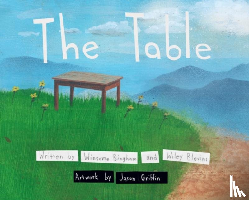 Bingham, Winsome, Blevins, Wiley - The Table