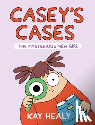 Healy, Kay - Casey's Cases: The Mysterious New Girl