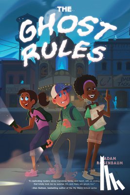 Rosenbaum, Adam - The Ghost Rules