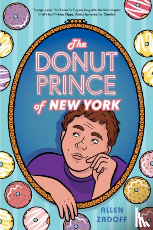 Zadoff, Allen - The Donut Prince of New York
