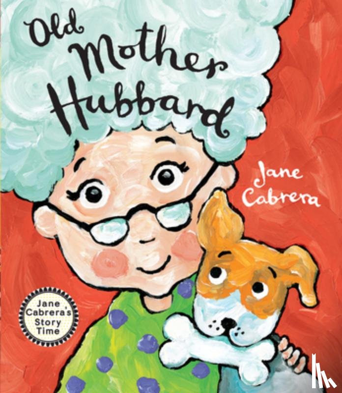 Cabrera, Jane - Old Mother Hubbard