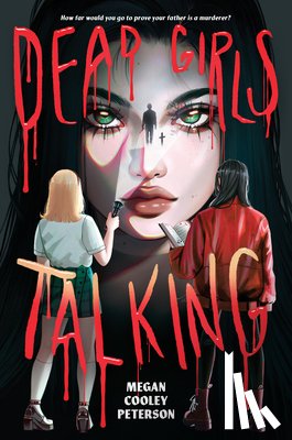 Peterson, Megan Cooley - Dead Girls Talking
