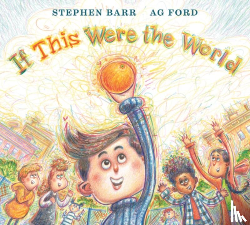 Barr, Stephen - If This Were the World