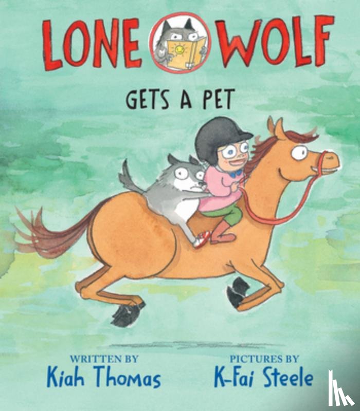 Thomas, Kiah - Lone Wolf Gets a Pet