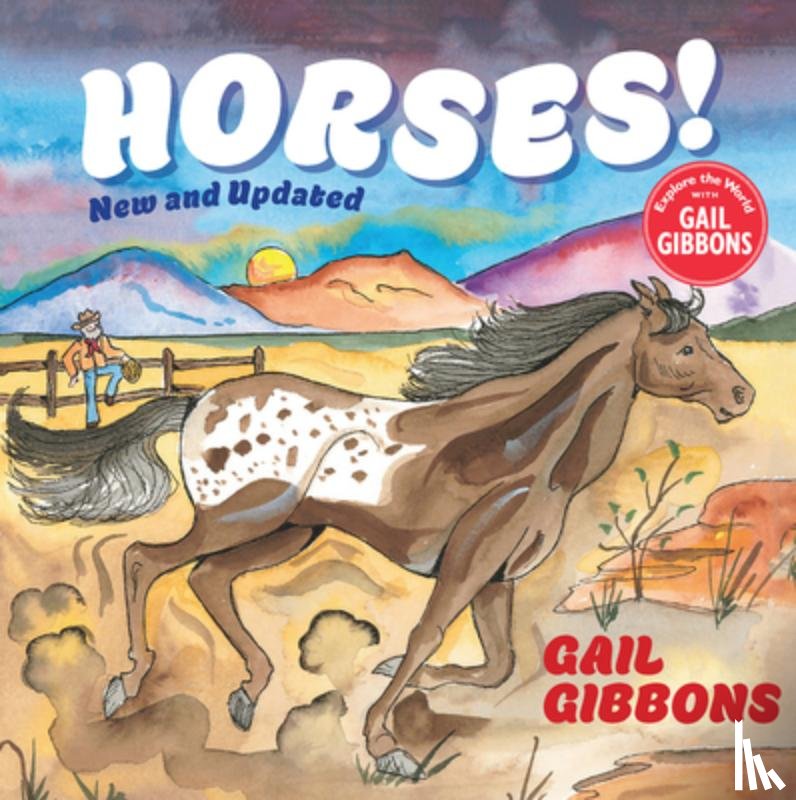 Gibbons, Gail - Horses! (New & Updated)