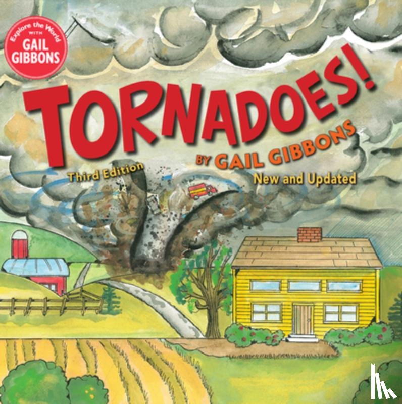 Gibbons, Gail - Tornadoes! (Third Edition)