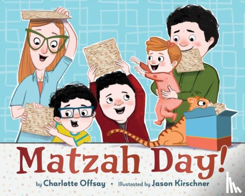 Offsay, Charlotte - Matzah Day!