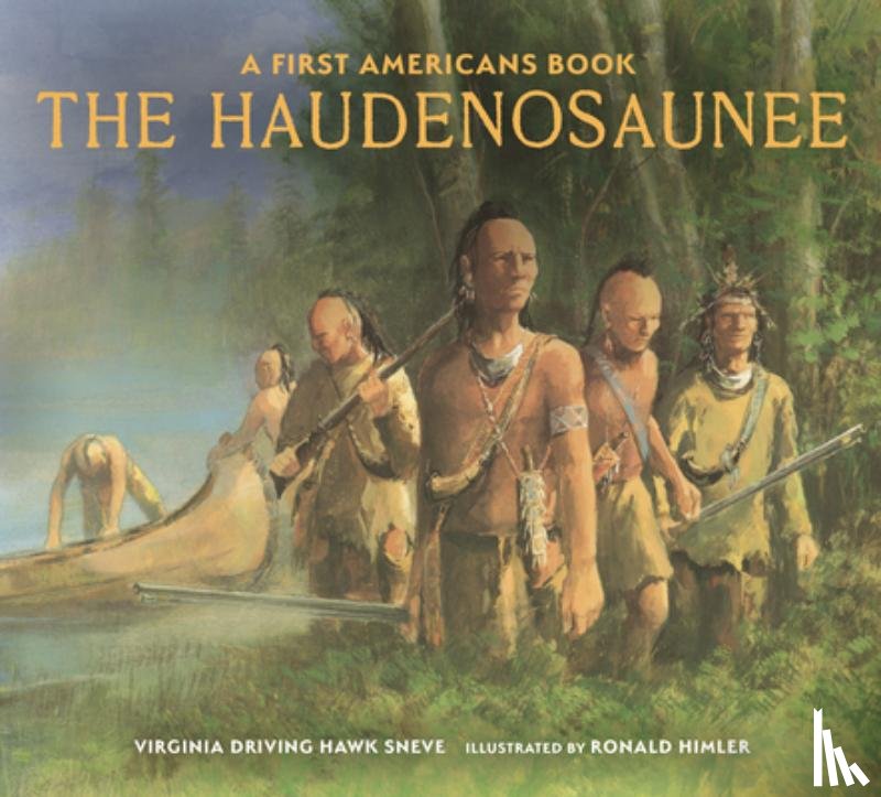 Sneve, Virginia Driving Haw - The Haudenosaunee