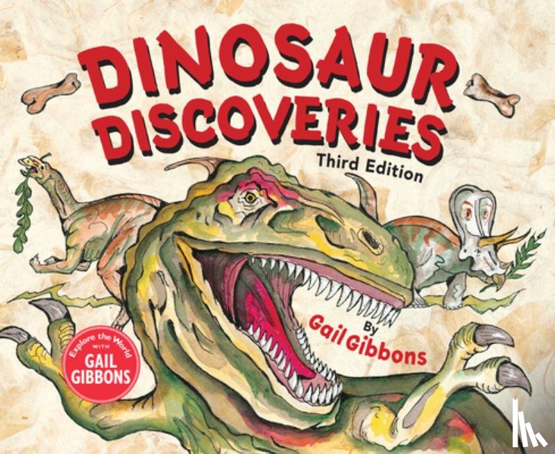 Gibbons, Gail - Dinosaur Discoveries (Third Edition)