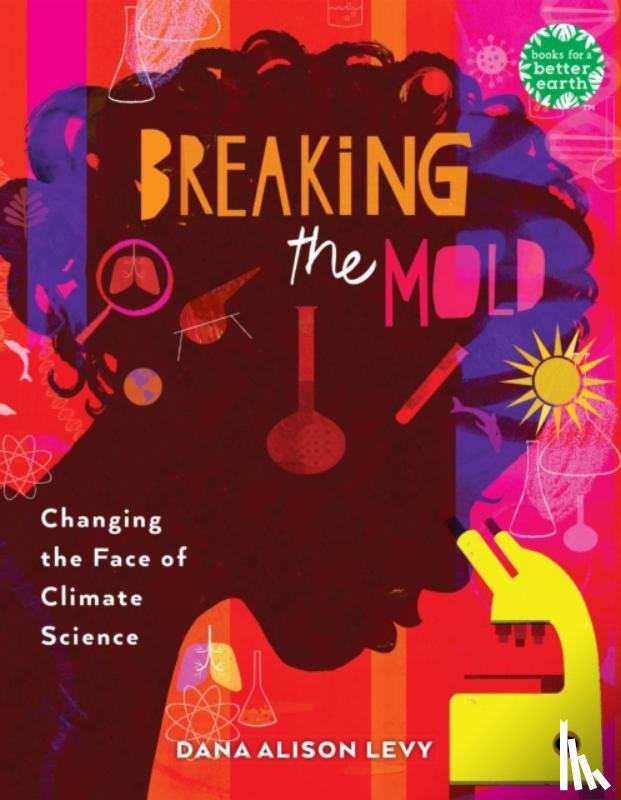 Levy, Dana Alison - Breaking the Mold