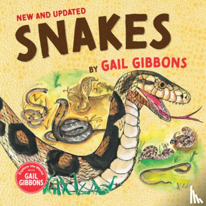 Gibbons, Gail - Snakes (New & Updated)