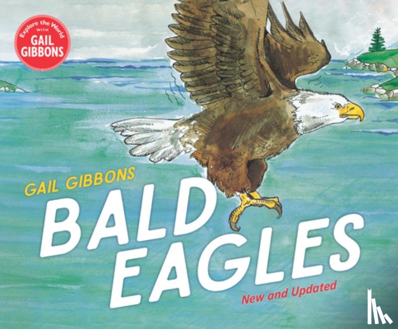 Gibbons, Gail - Bald Eagles
