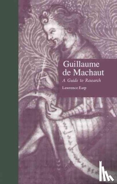 Earp, Lawrence - Guillaume de Machaut