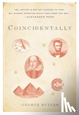 George William Rutler - Coincidentally