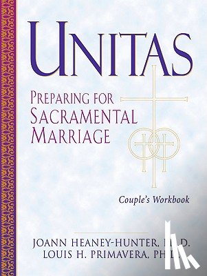 Joann Heany-Hunter, Louis H. Primavera - Unitas Leader's Guide