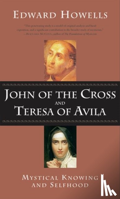 Edward Howells - John of the Cross and Teresa of Avila