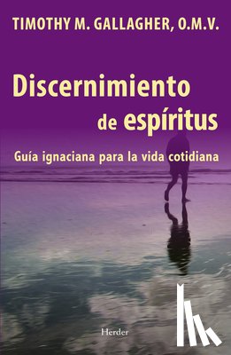 Timothy M., OMV Gallagher - Discernimiento de los espiritus