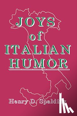 Spalding, Henry D - Joys of Italian Humor