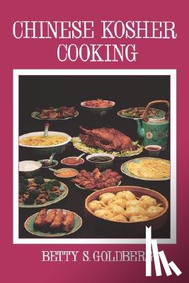 Goldberg, Betty S - Chinese Kosher Cooking
