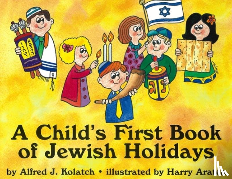 Kolatch, Alfred J. - A Child's First Book of Jewish Holidays