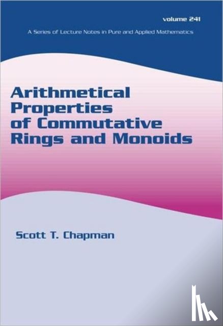  - Arithmetical Properties of Commutative Rings and Monoids