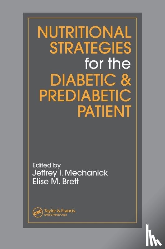  - Nutritional Strategies for the Diabetic/Prediabetic Patient