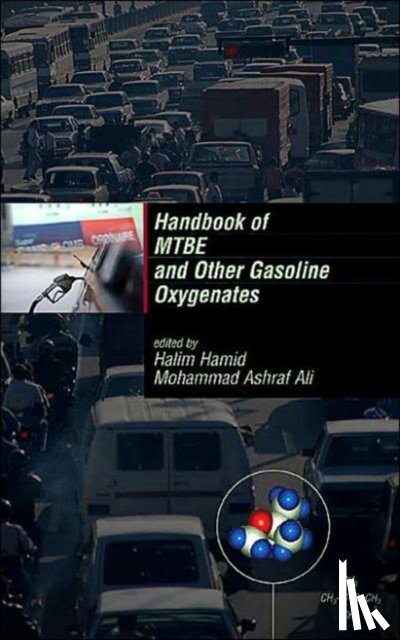  - Handbook of MTBE and Other Gasoline Oxygenates