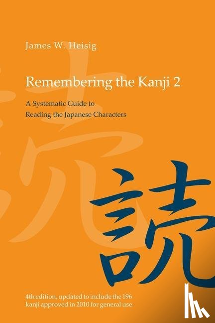 Heisig, James W. - Remembering the Kanji 2
