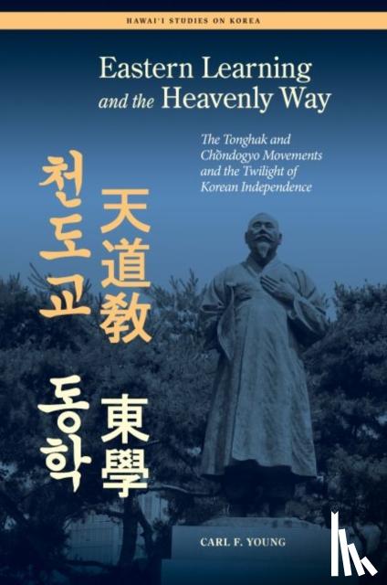 Young, Carl F. - Eastern Learning and the Heavenly Way