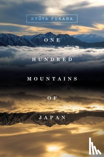 Fukada, Kyuya - One Hundred Mountains of Japan