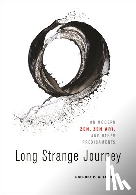 Levine, Gregory P. A. - Long Strange Journey