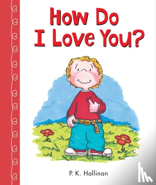 Hallinan, P. K. - How Do I Love You?