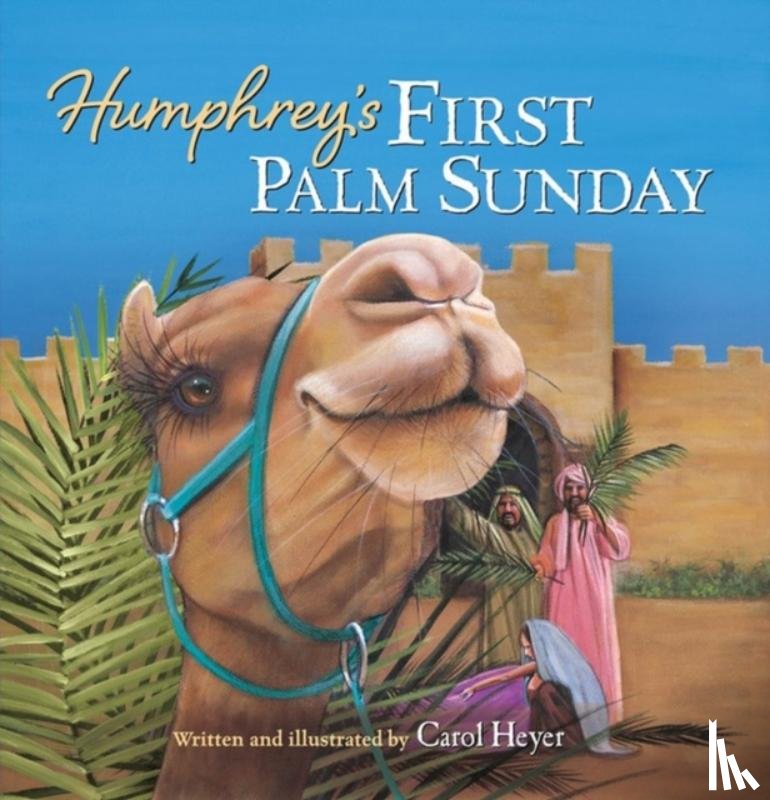 Heyer, Carol - Humphrey's First Palm Sunday