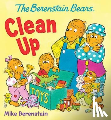 Berenstain, Mike - B BEARS CLEAN UP-BOARD