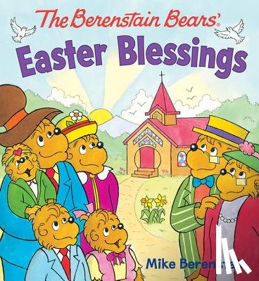 Berenstain, Mike - The Berenstain Bears Easter Blessings