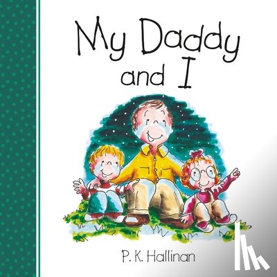 Hallinan, P. K. - My Daddy and I