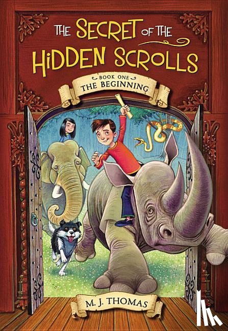 Thomas, M. J. - The Secret of the Hidden Scrolls: The Beginning, Book 1