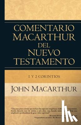 MacArthur, John - 1 Y 2 Corintios