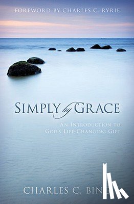 Bing, Charles - Simply by Grace