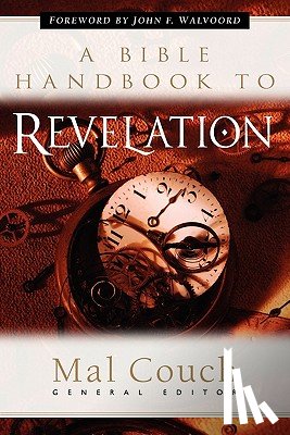 Couch, Mal - A Bible Handbook to Revelation