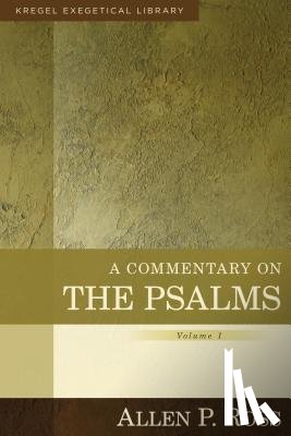 Allen Ross - A Commentary on the Psalms