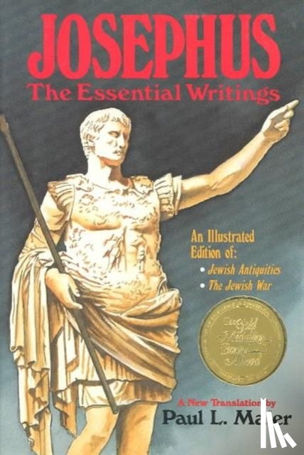 Josephus, Flavius, Maier, Paul L. - Josephus: The Essential Writings