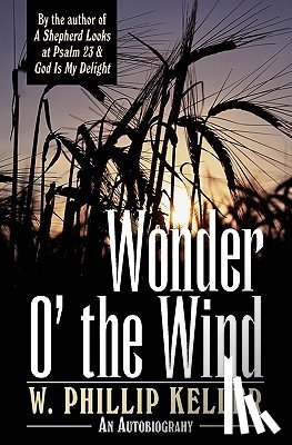 Keller, W. Phillip - Wonder O' the Wind