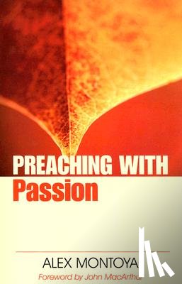 Montoya, Alex - Preaching with Passion