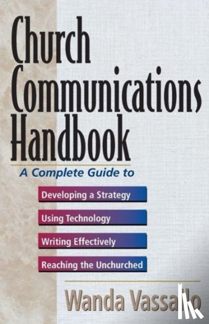 Vassallo, Wanda - The Church Communications Handbook