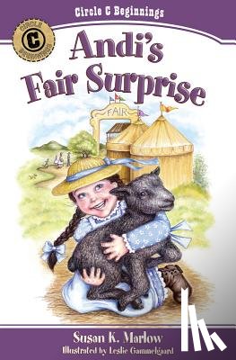 Marlow, Susan K., Gammelgaard, Leslie - Andi`s Fair Surprise