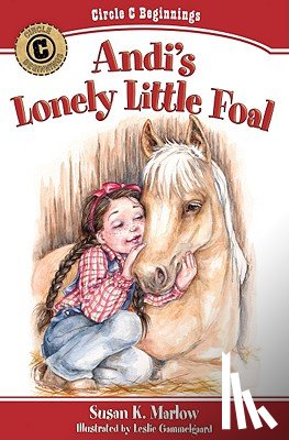 Marlow, Susan K., Gammelgaard, Leslie - Andi`s Lonely Little Foal